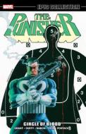 Punisher Epic Collection: Circle Of Blood di Steven Grant edito da Marvel Comics