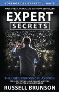 Expert Secrets di Russell Brunson edito da Hay House Inc