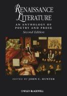 Renaissance Literature di JC Hunter edito da John Wiley and Sons Ltd