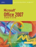 Microsoft Office 2007 - Illustrated Introductory di Elizabeth Eisner Reding, David Beskeen, Carol M. Cram, Jennifer Duffy, Tim Duffy, Lisa Friedrichsen edito da Cengage Learning, Inc