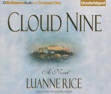 Cloud Nine di Luanne Rice edito da Brilliance Corporation