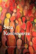 Srca Kontroverze: Heart of Controversy (Croatian Edition) di Alice Meynell edito da Createspace