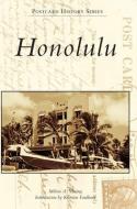 Honolulu di Milton A. Masing edito da ARCADIA PUB (SC)