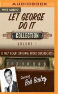 Let George Do It Collection 1 di BLACK ENTERTAINMENT edito da Brilliance Audio