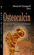 Osteocalcin edito da Nova Science Publishers Inc