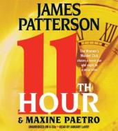 11th Hour di James Patterson, Maxine Paetro edito da Audiogo