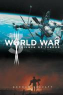 World War 3 Triumph Of Terror di Norman Prevatt edito da Page Publishing, Inc.