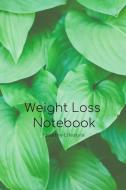 Weight Loss Notebook: 100 Days Meal & Activity Tracker; Keep Track of Daily Water & Snack Consumption, Workout & Sleepin di Zenwerkz edito da INDEPENDENTLY PUBLISHED