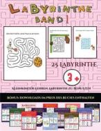 Kleinkinder lehren, Labyrinthe zu benutzen (Labyrinthe - Band 1) di Jessica Windham edito da Kindergarten-Arbeitsbücher