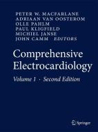 Comprehensive Electrocardiology di Adriaan van Oosterom edito da SPRINGER NATURE