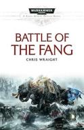 Battle of the Fang di Chris Wraight edito da Games Workshop