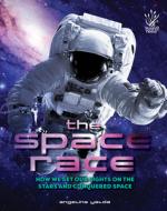 The Space Race di Angelina Walda edito da New Holland Publishers