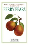 Perry Pears di C. Thornton edito da Quillpen Pty Ltd t/a Leaves of Gold Press