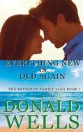 Everything New Is Old Again di Donald Wells edito da Year Zero Publishing