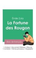 Réussir son Bac de français 2023 : Analyse de La Fortune des Rougon d'Émile Zola di Émile Zola edito da Bac de français