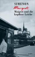 Maigret und die kopflose Leiche di Georges Simenon edito da Kampa Verlag