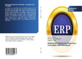 Enterprise Resource Planning - Concepts and Thoughts di Hariharan Ravi, Mohammed Ashfaque Z., Rajani H. Pillai edito da SPS