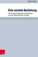 Eine unstete Beziehung di Winfried Glatz edito da Vandenhoeck + Ruprecht