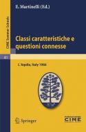 Classi Caratteristiche E Questioni Connesse edito da Springer-verlag Berlin And Heidelberg Gmbh & Co. Kg