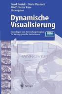 Dynamische Visualisierung edito da Springer Berlin Heidelberg