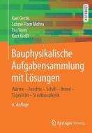 Bauphysikalische Aufgabensammlung mit Lösungen