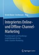 Integriertes Online- und Offline-Channel-Marketing edito da Springer-Verlag GmbH