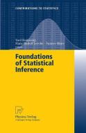 Foundations of Statistical Inference di Yoel Haitovsky, Hans Rudolf Lerche, Yaacov Ritov edito da Physica-Verlag HD