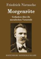 Morgenröte di Friedrich Nietzsche edito da Hofenberg