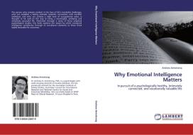 Why Emotional Intelligence Matters di Andrew Armstrong edito da LAP Lambert Acad. Publ.