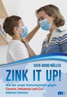Zink it up! di Sven-David Müller edito da Mainz-Ratgeber & Sachbuch