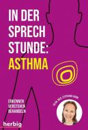 In der Sprechstunde: Asthma di Stephanie Korn edito da Herbig