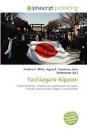 Tachiagare Nippon edito da Alphascript Publishing