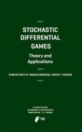 Stochastic Differential Games. Theory and Applications di Kandethody M. Ramachandran, Chris P. Tsokos edito da Atlantis Press
