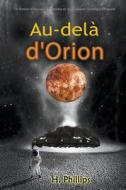 Au-delà d'Orion di H. Phillips edito da LiBa-