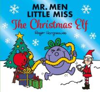 Mr. Men Little Miss The Christmas Elf di Adam Hargreaves edito da HarperCollins Publishers