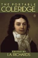 The Portable Coleridge di Samuel Taylor Coleridge edito da Penguin Books Ltd