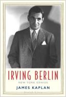 Irving Berlin di James Kaplan edito da Yale University Press