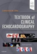 Textbook of Clinical Echocardiography di Catherine M. Otto edito da Elsevier LTD, Oxford