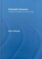 Cinematic Urbanism di Nezar (University of California AlSayyad edito da Routledge