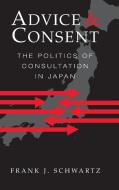 Advice and Consent di Frank J. (Harvard University Schwartz edito da Cambridge University Press