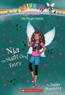 Night Fairies #5: Nia the Night Owl Fairy: A Rainbow Magic Book di Daisy Meadows edito da Scholastic Paperbacks