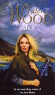 Emily di Val Wood edito da Transworld Publishers Ltd