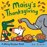 Maisy's Thanksgiving Sticker Book [With Stickers] di Lucy Cousins edito da Candlewick Press (MA)