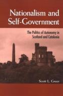 Nationalism and Self-Government di Scott L. Greer edito da State University of New York Press