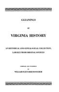 Gleanings of Virginia History di William F. Boogher, Boogher edito da Clearfield