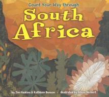 Count Your Way Through South Africa di Kathleen Benson, Jim Haskins edito da Lerner Publishing Group