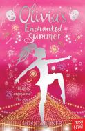 Olivia's Enchanted Summer di Lyn Gardner edito da Nosy Crow Ltd