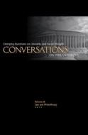 Conversations on Philanthropy, Volume IX: Law & Philanthropy: Emerging Questions on Liberality and Social Thought edito da AMP PUBL GROUP
