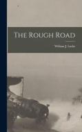 The Rough Road [microform] edito da Legare Street Press