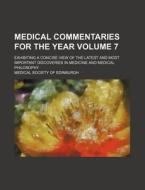 Medical Commentaries For The Year; Exhib di Medical Society of Edinburgh edito da Rarebooksclub.com